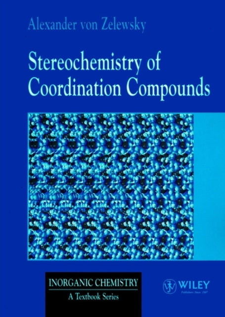 Book cover of: Stereochemistry of Coordination Compounds