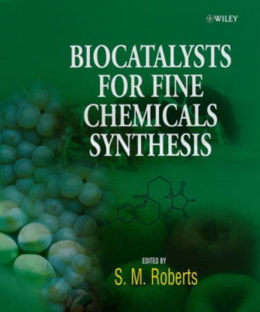 Book cover of: Biocatalysts for Fine Chemicals Synthesis