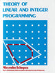Book cover of: Theory of Linear and Integer Programming. By: Alexander Schrijver
