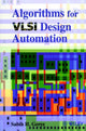 Book cover of: Algorithms for VLSI Design Automation
