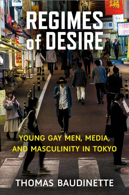 Book cover of: Regimes of Desire. By: Thomas Baudinette