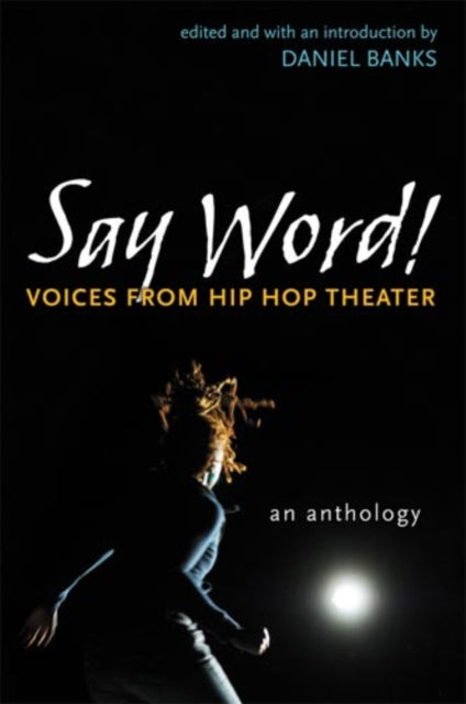 Book cover of: Say Word!. By: Banks, Daniel, 1965-