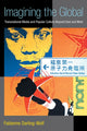 Book cover of: Imagining the Global. By: Fabienne Darling-Wolf