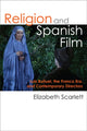 Book cover of: Religion and Spanish Film