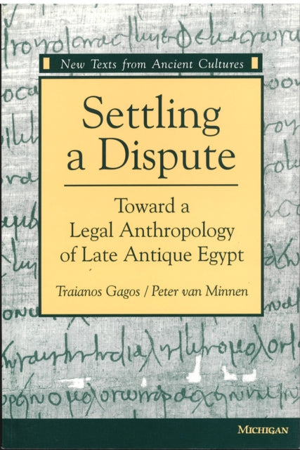 Book cover of: Settling a Dispute. By: Traianos Gagos