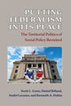 Book cover of: Putting Federalism in Its Place. By: Scott L. Greer