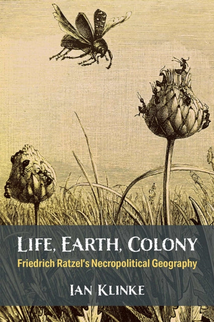 Book cover of: Life, Earth, Colony. By: Ian Klinke