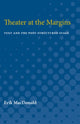 Book cover of: Theater at the Margins. By: Erik MacDonald