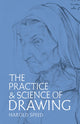 Book cover of: The Practice and Science of Drawing