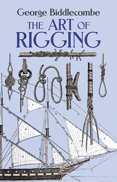 Book cover of: The Art of Rigging
