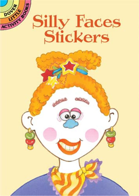 Book cover of: Silly Faces Stickers. By: Cathy Beylon