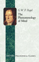 Book cover of: The Phenomenology of Mind. By: Georg Wilhelm Friedrich Hegel