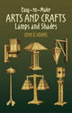 Book cover of: Easy-To-Make Arts and Crafts Lamps and Shades. By: John Duncan Adams