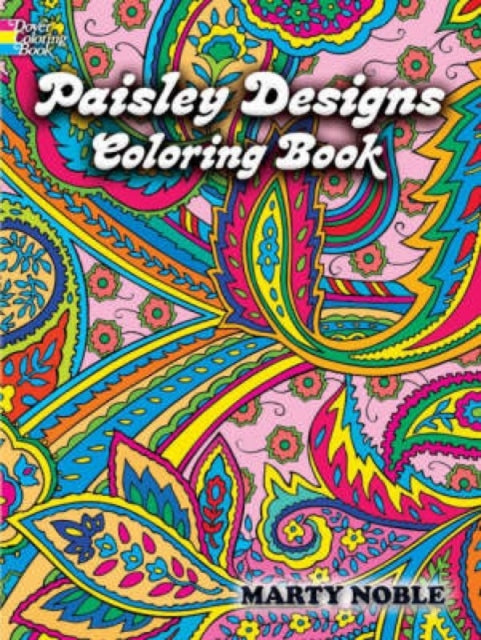 Book cover of: Paisley Designs Coloring Book. By: Marty Noble