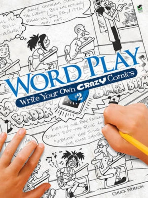 Book cover of: Word Play! Write Your Own Crazy Comics: No. 2