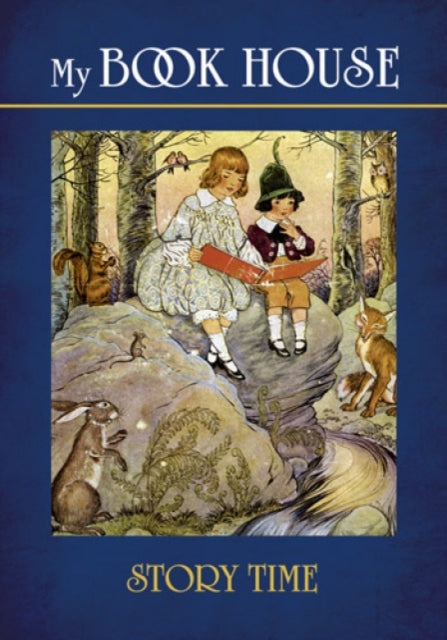 Book cover of: My Book House--Story Time