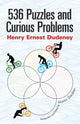 Book cover of: 536 Puzzles and Curious Problems. By: Henry Ernest Dudeney