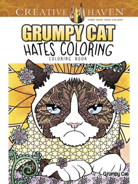 Book cover of: Creative Haven Grumpy Cat Hates Coloring. By: Diego Jourdan Pereira