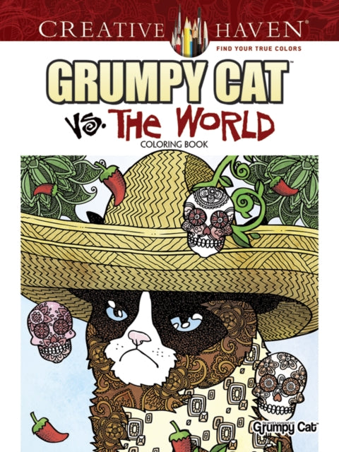 Book cover of: Creative Haven Grumpy Cat vs. the World Coloring Book. By: Diego Jourdan Pereira
