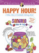 Book cover of: Creative Haven Happy Hour!. By: Suzanne Anoushian
