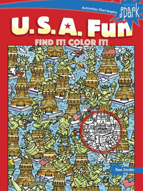 Book cover of: Spark U.S.A. Fun Find it! Color it!. By: Diana Zourelias