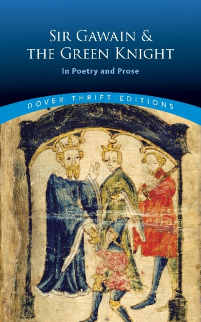 Book cover of: Sir Gawain and the Green Knight: in Poetry and Prose. By: Jessie L. Weston