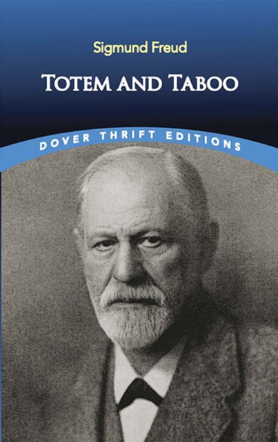 Book cover of: Totem and Taboo. By: Sigmund Freud