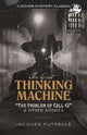 Book cover of: The Great Thinking Machine: "the Problem of Cell 13" and Other Stories. By: Jacques Futrelle