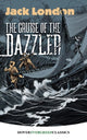 Book cover of: The Cruise of the Dazzler. By: Jack London