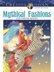 Book cover of: Creative Haven Mythical Fashions Coloring Book. By: Renatae Ettl
