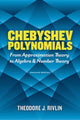 Book cover of: Chebyshev Polynomials: from Approximation Theory to Algebra and Number Theory. By: Theodore J. Rivlin