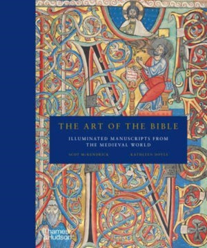 Art of the Bible, Illuminated Manuscripts from the Medieval World