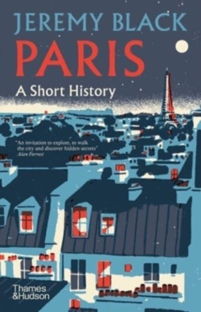 Book cover of: Paris: A Short History. By: Jeremy Black