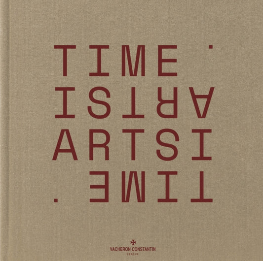 Vacheron Constantin: Time is Art 9780500028872 Anne-Marie Bubanko