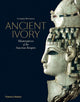 Book cover of: Ancient Ivory. By: Georgina Herrmann