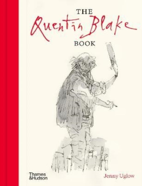 Quentin Blake Book 9780500094358 Jennifer S. Uglow