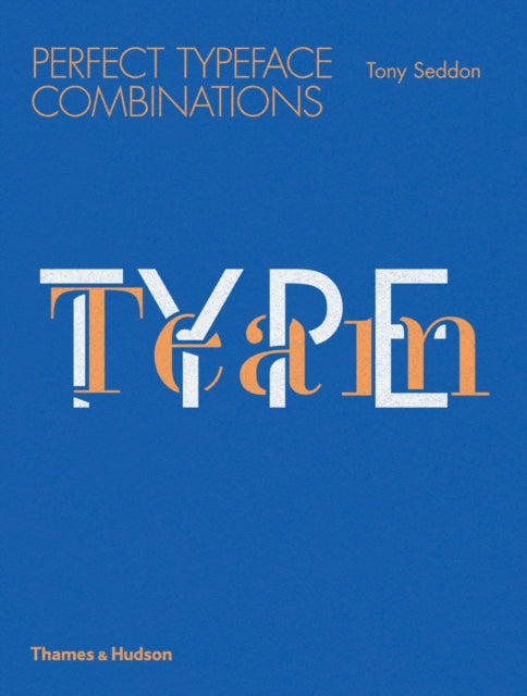Book cover of: Type Team. By: Tony Seddon