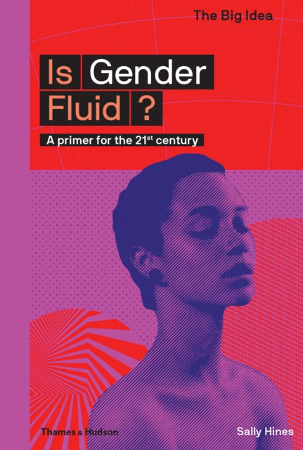 Book cover of: Is Gender Fluid?. By: Sally Hines