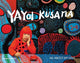 Book cover of: Yayoi Kusama. By: Akira Shibutami