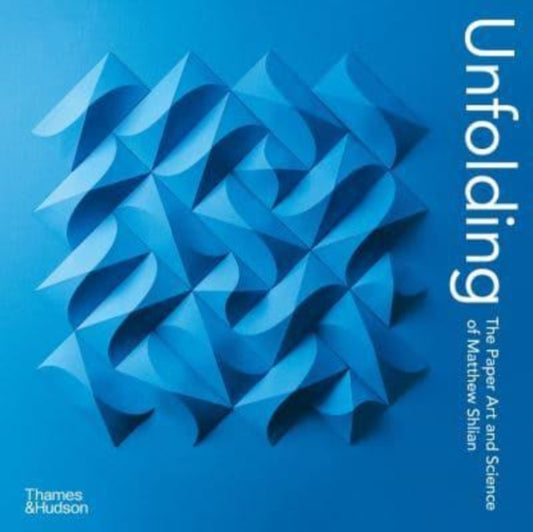 Book cover of: Unfolding. By: Matthew Shlian
