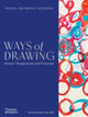 Ways of Drawing, Artists’ Perspectives and Practices 9780500297001 Julian Bell