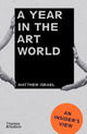 Book cover of: Year in the Art World. By: Matthew Israel
