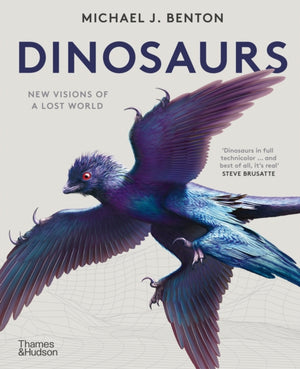 Dinosaurs, New Visions of a Lost World