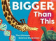 Book cover of: Bigger Than This
