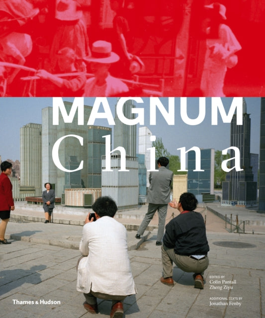Book cover of: Magnum China. By: Magnum Photos