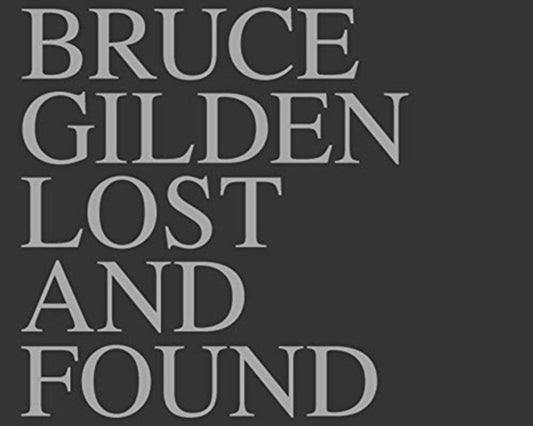 Book cover of: Bruce Gilden: Lost & Found. By: Bruce Gilden