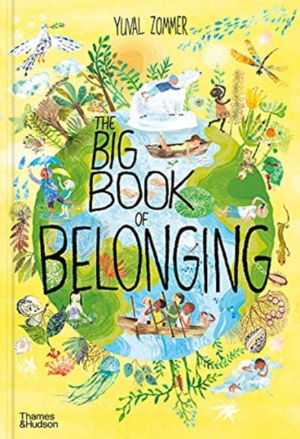 Book cover of: Big Book of Belonging. By: Yuval Zommer