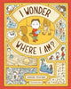 I Wonder Where I Am? 9780500653562 Shinsuke Yoshitake