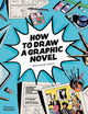 How to Draw a Graphic Novel 9780500660201 Balthazar Pagani