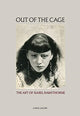 Book cover of: Out of the Cage: The Art of Isabel Rawsthorne. By: Carol Jacobi